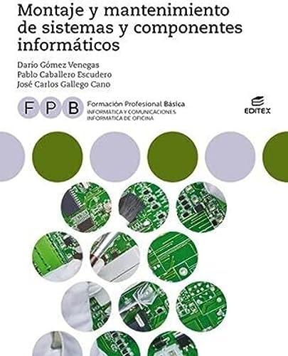 FPB Montaje y mantenimiento de sistemas y componentes informáticos (Formación Profesional Básica)