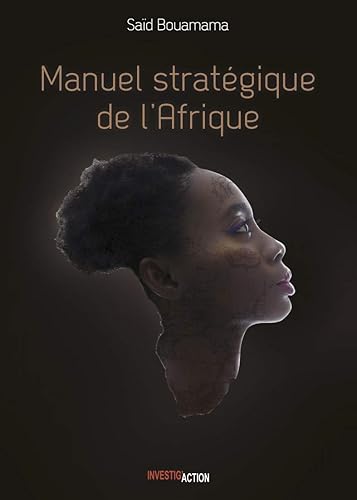 Manuel stratégique de l'Afrique: Tome 1