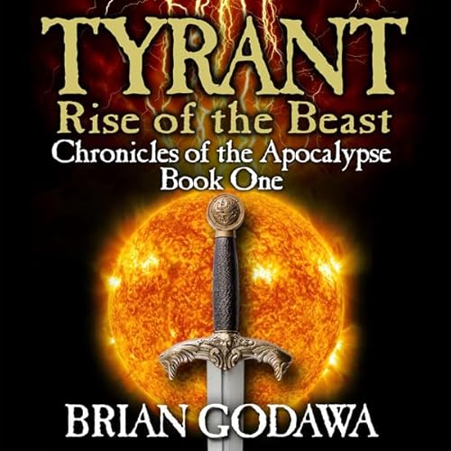 Tyrant: Rise of the Beast Audiolivro Por Brian Godawa capa