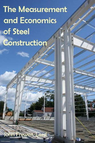 The Measurement and Economics of Steel Construction