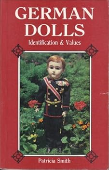 Paperback German Dolls: Identification and Values Book