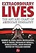 Extraordinary Lives: The Art and Craft of American Biography