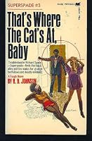 That's Where the Cat's At, Baby B000FMSYE2 Book Cover
