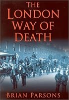 The London Way of Death 0750925396 Book Cover