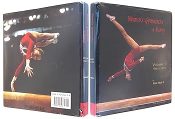 Hardcover Women's Gymnastics a History: Volume 1 1966 To 1974 Book
