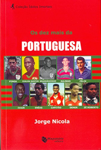 Os Dez Mais da Portuguesa