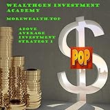 Above Average Investment Strategy 1