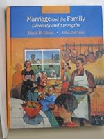 Marriage and the Family: Strengths and Diversity 0767412095 Book Cover