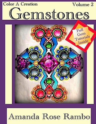 Color a Creation Gemstones: Volume 2