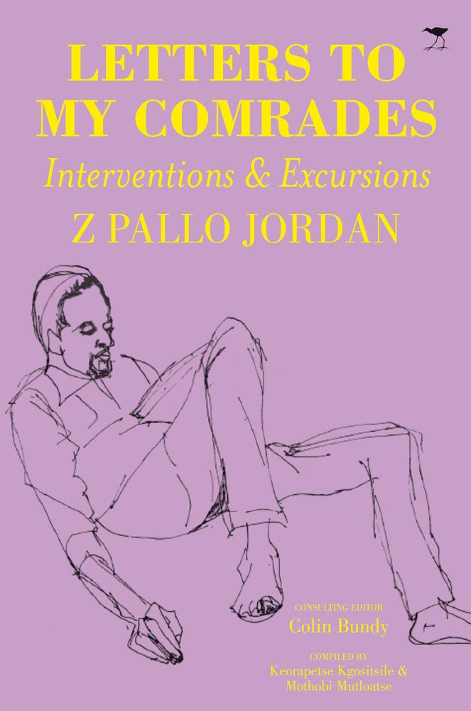 Letters to my comrades: Interventions & excursion