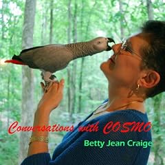 Conversations with Cosmo Audiobook By Dr. Betty Jean Craige cover art