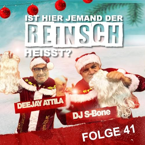 Folge 41 - Ja sie leben noch. Ho Ho Ho