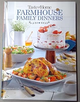 Hardcover Taste of Home - Farmhouse Family Dinners Book