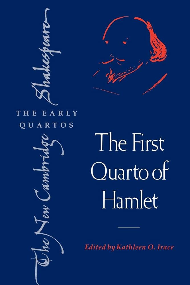 NCSQ: First Quarto of Hamlet (The New Cambridge Shakespeare: The Early Quartos)