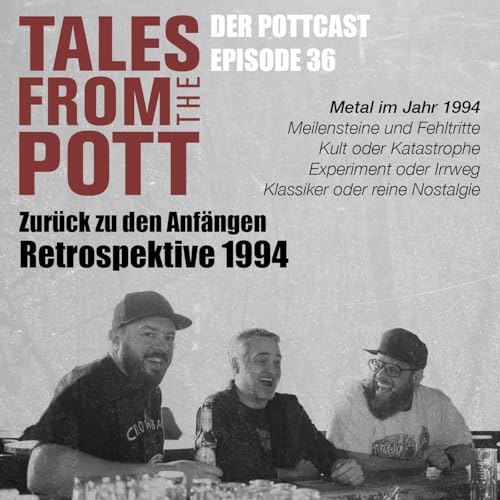 #36: "Zurück zu den Anfängen / Retrospektive 1994" cover art