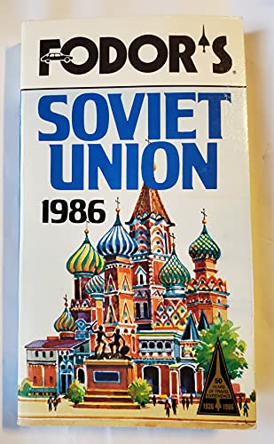 Fodor's Soviet Union 1986 0679012761 Book Cover