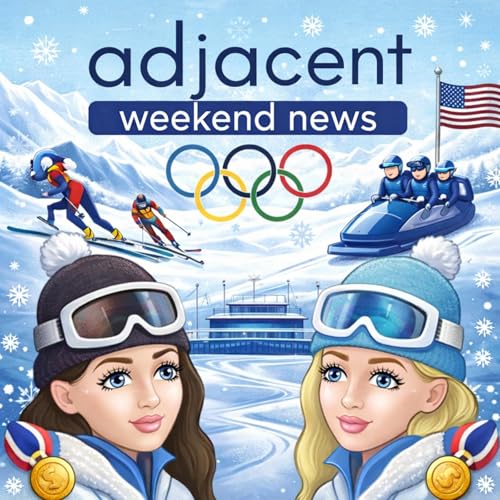 Adjacent Weekend Update- Winter Olympics