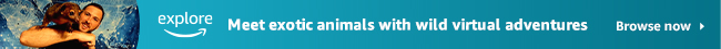 Meet exotic animals with wild virtual adventures