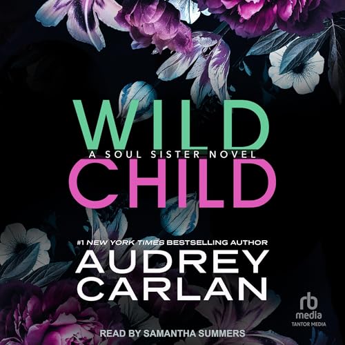 Wild Child Audiolivro Por Audrey Carlan capa