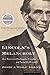 Lincoln's Melancholy: How Depression Challenged a President and Fueled His Greatness