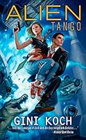 Algopix Similar Product 18 - Alien Tango (Alien Novels)