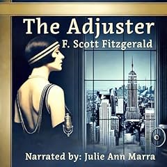 The Adjuster Audiobook By F. Scott Fitzgerald cover art