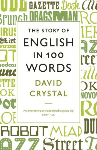 The Story of English in 100 Words (English Edition) PDF Ebook En Ligne