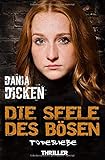 Cover zum Buch Die Seele des Bösen: Todesliebe