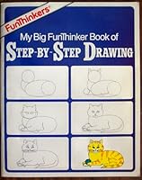 My Big FunThinker Book of Step-by-Step Drawing 0886790123 Book Cover