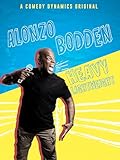 Alonzo Bodden: Heavy Lightweight