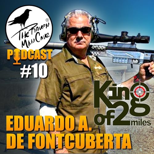 『#10 Eduardo Abril de Fontcuberta 🎙️ ELR 🎯 #elr #extremelongrange #kingof2miles』のカバーアート