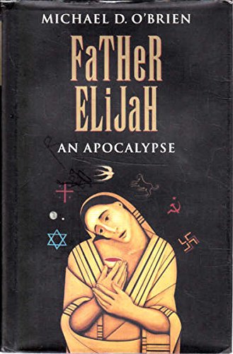 Father elijah: an apocalypse