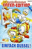  Lustiges Taschenbuch Enten-Edition 63: Typisch Dussel!: Einfach Dussel!