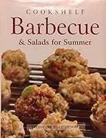 Cookshelf Barbecue and Salads for Summer 0765108755 Book Cover