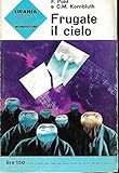  Frugate il cielo Mondadori urania 305