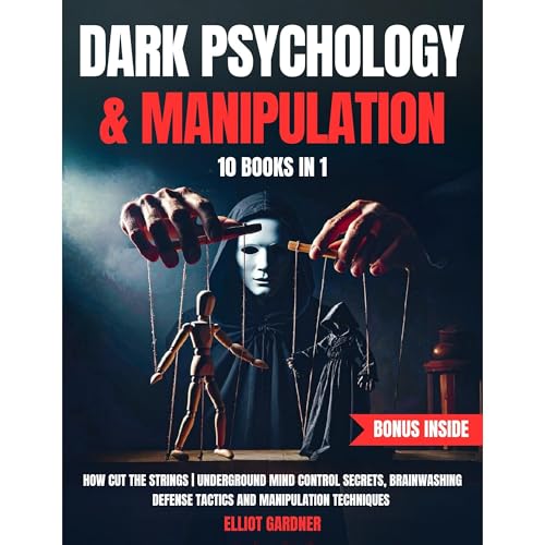 Dark Psychology & Manipulation Audiolibro Por Elliot Gardner arte de portada