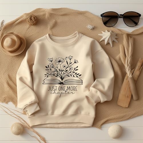 Just One More Chapter Sweatshirt, Book Sweatshirt, Book Lover Gift, Book Hoodie, Gift Book Lover, Gift for Her SS2124