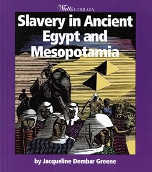 Library Binding Slavery in Ancient Egypt and Mesopotamia Book