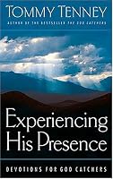 Experiencing His Presence 0785264590 Book Cover