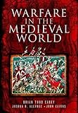 Warfare In The Medieval World