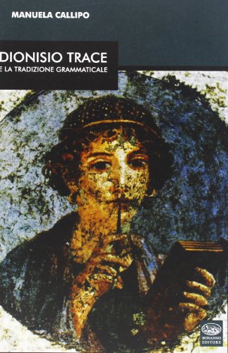  Dionisio Trace e la traduzione grammaticale