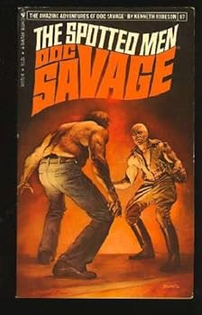 Mass Market Paperback The Spotted Men: Doc Savage #87 Book