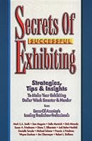 Secrets of Successful Exhibiting 1890427004 Book Cover