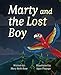Marty and the Lost Boy