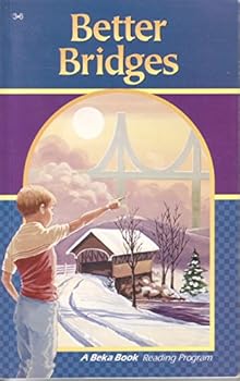 Paperback Better Bridges a Beka Book 3.6 Book