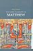 The Gospel According to Matthew: Volume 1 (New Collegeville Bible Commentary: New Testament)