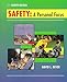Safety A Personal Focus