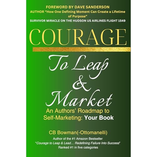 Courage to Leap & Market Audiolibro Por CB Bowman-Ottomanelli arte de portada