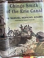 Chingo Smith of the Erie Canal; B0007DVD24 Book Cover