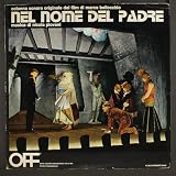 SOUNDTRACK nel nome del padre OFF LP